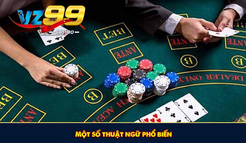 Một số thuật ngữ phổ biến